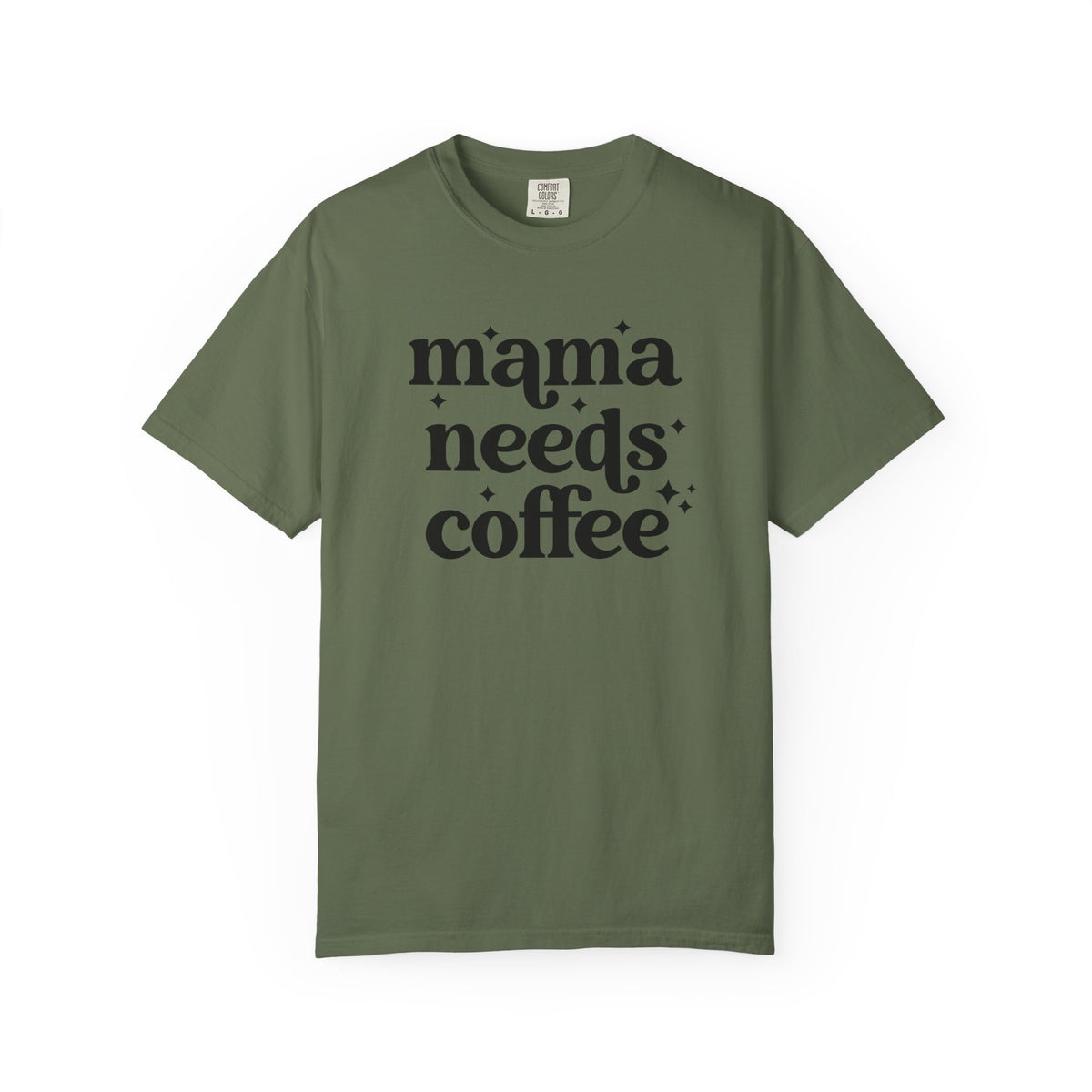 Mama Needs Coffee Tee