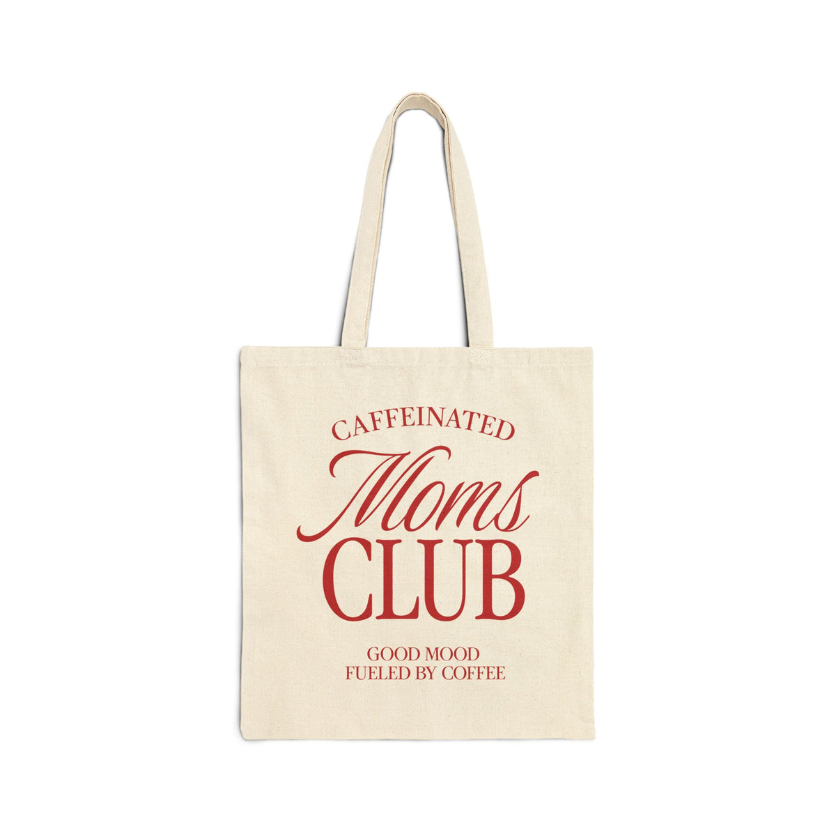 Caffeinated Moms Club Tote Bag Red