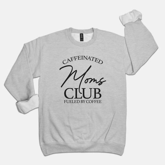 Caffeinated Moms Crew Neck