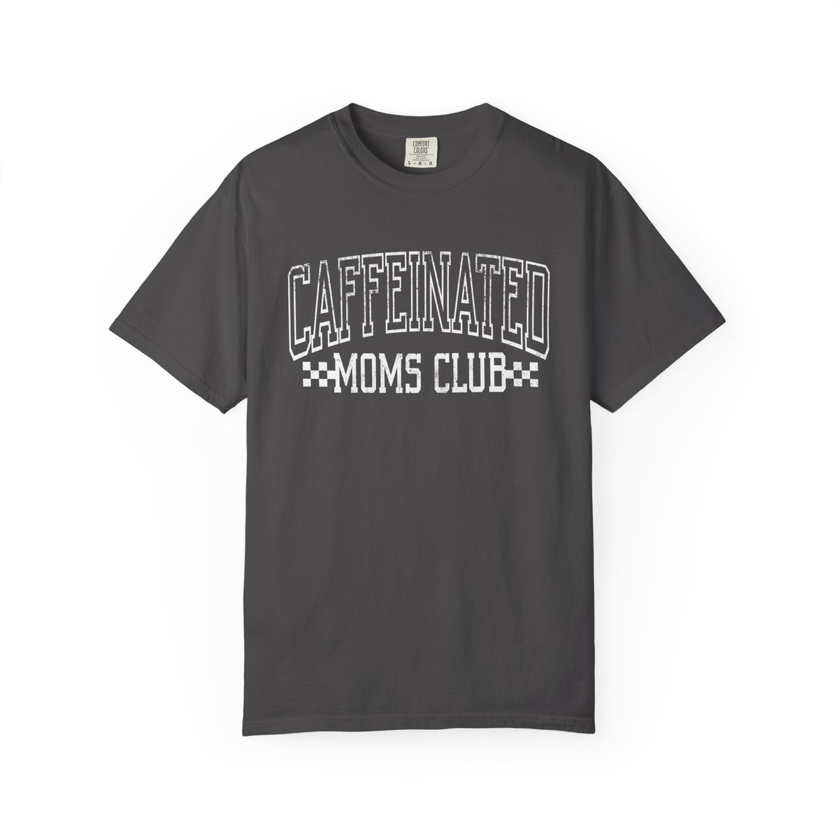 Caffeinated Moms Tee