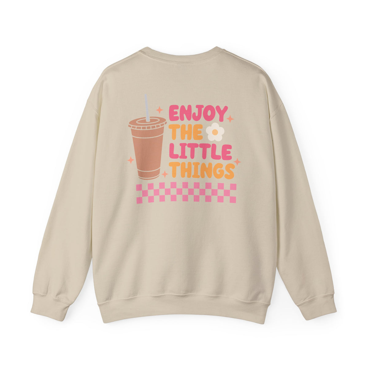 Enjoy the Little Things Crewneck Sweatshirt
