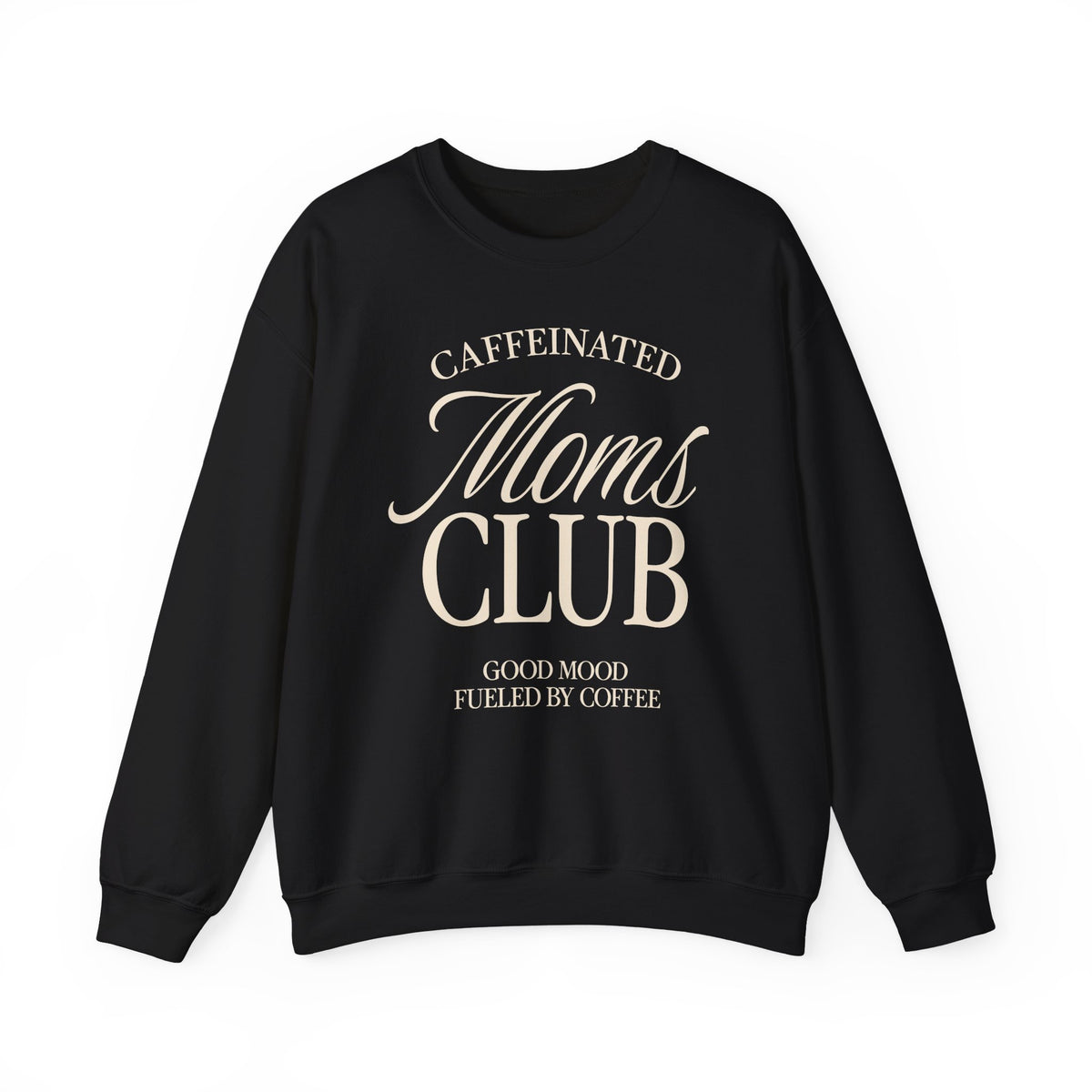 Caffeinated Moms Club Crewneck Sweatshirt Ivory