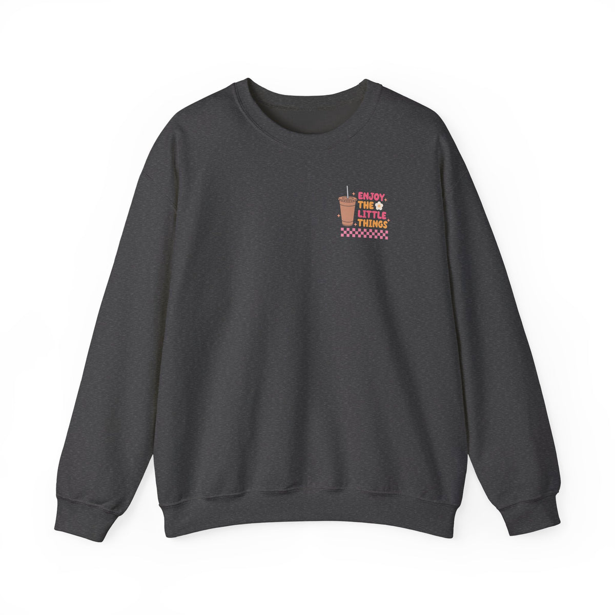 Enjoy the Little Things Crewneck Sweatshirt