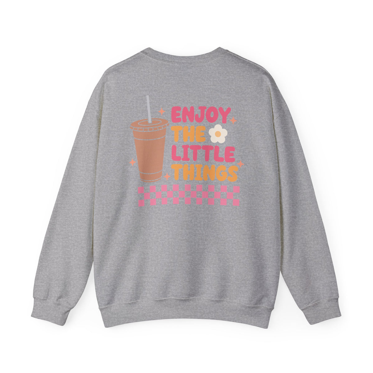 Enjoy the Little Things Crewneck Sweatshirt