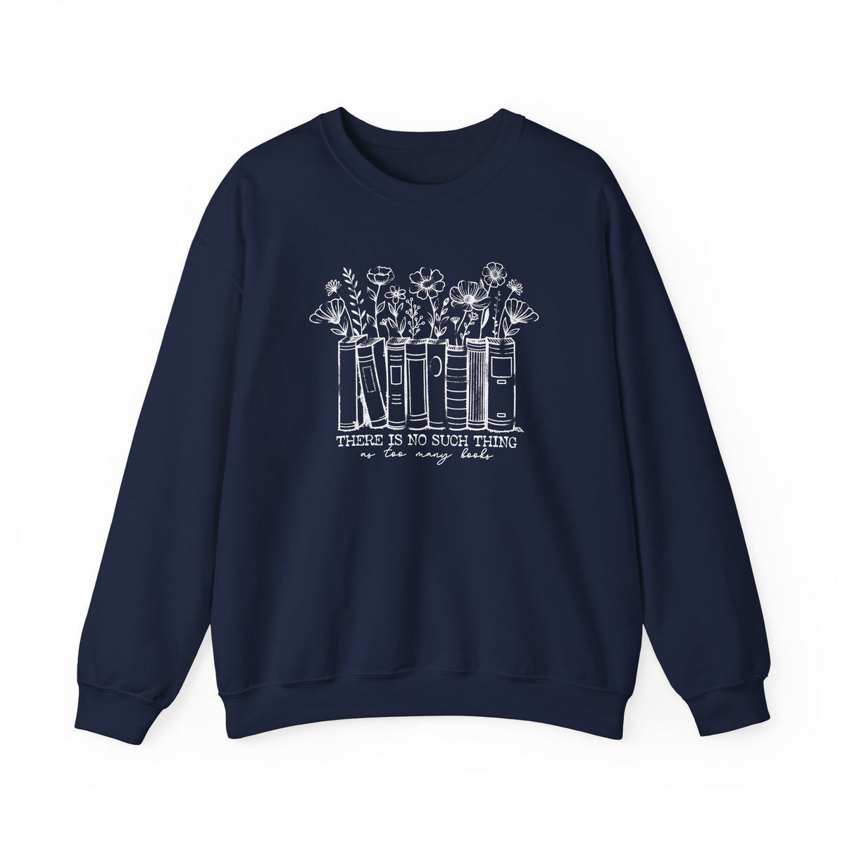 Too Many Books Crewneck Sweatshirt