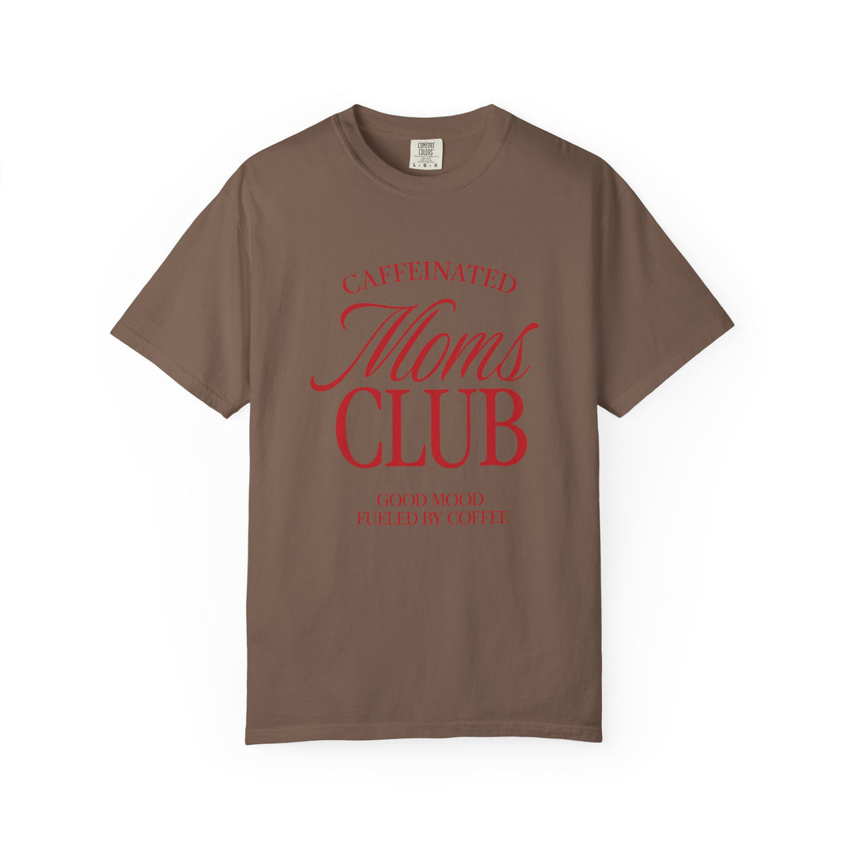 Caffeinated Moms Club Tee Red Edition