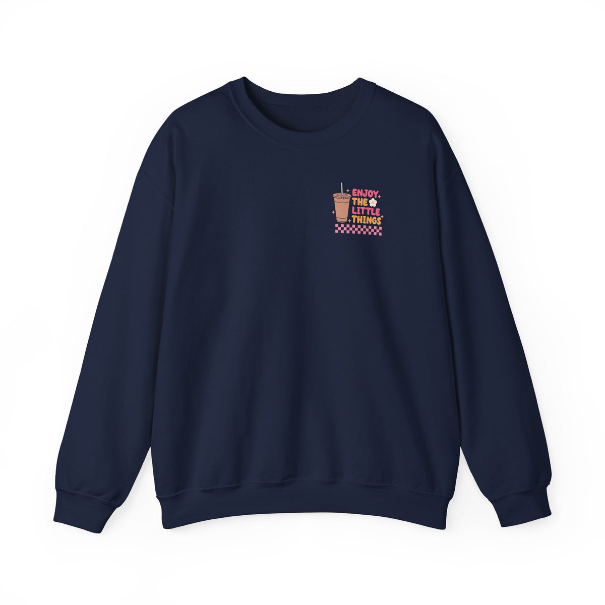 Enjoy the Little Things Crewneck Sweatshirt