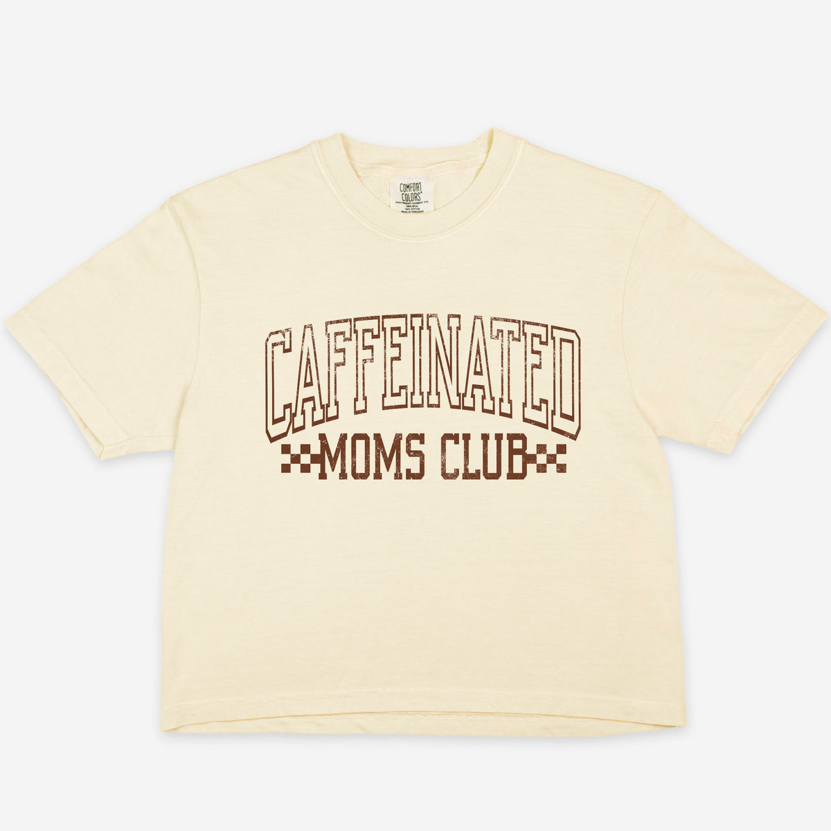Caffeinated Moms Club Tee
